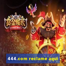 444.com reclame aqui